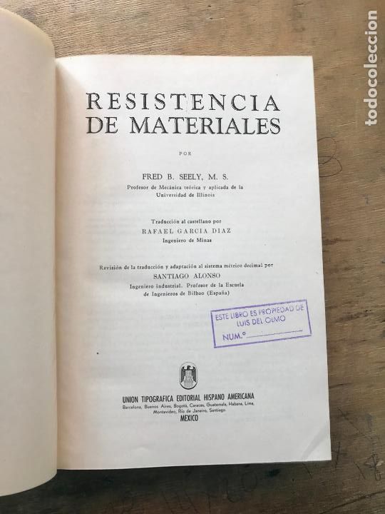Libros de segunda mano: RESISTENCIA DE MATERIALES. FRED B. SEELY. - Foto 1