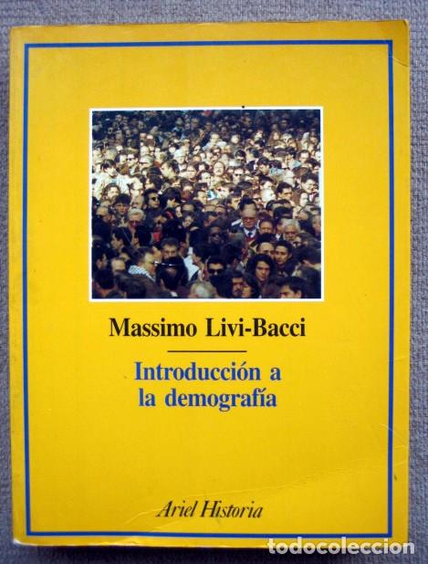 Libros de segunda mano: Introducci&oacute;n a la demograf&iacute;a, de Massimo LIvi-Bacci - Foto 1
