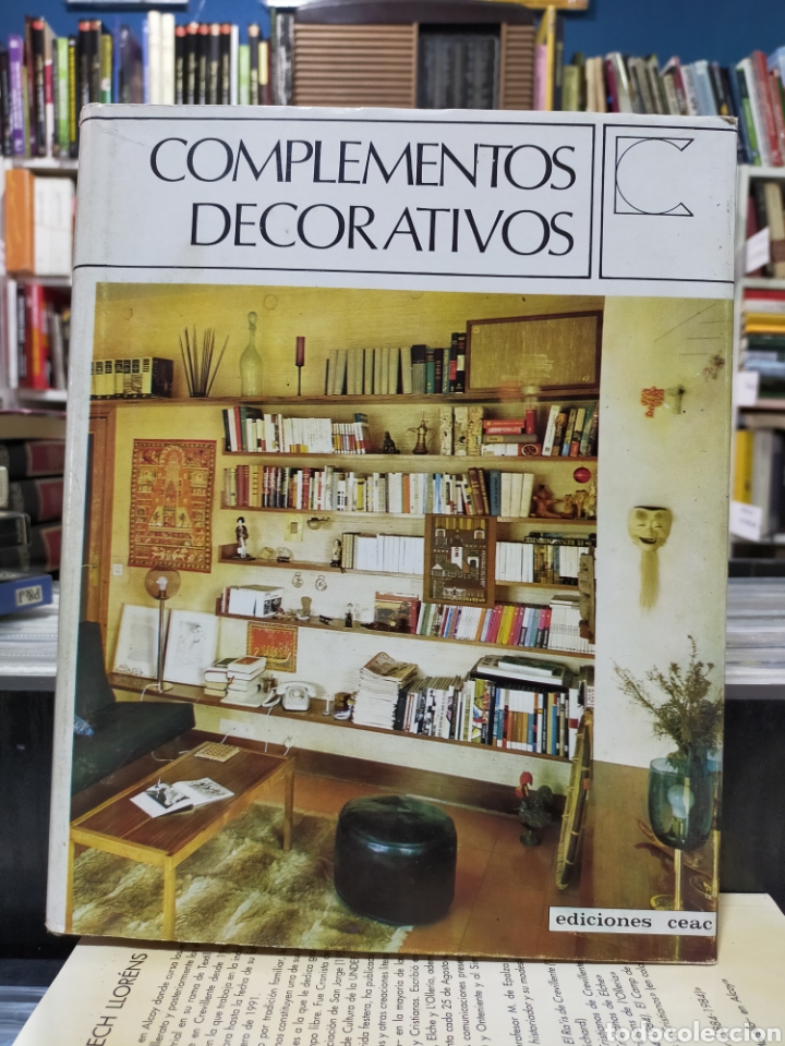 Libros de segunda mano: COMPLEMENTOS DECORATIVOS - EDICIONES CEAC - DECORACI&Oacute;N - TEOR&Iacute;A - Foto 1
