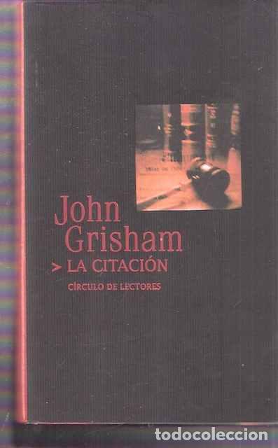 Libros de segunda mano: La citaci&oacute;n - Grisham, John - Foto 1