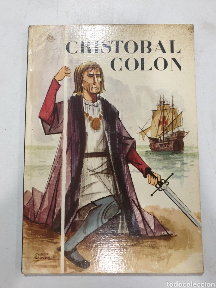 Libros de segunda mano: CRISTOBAL COLON. SERIE CONQUISTORES. EDITORIAL MOLINO. 1962 - Foto 1