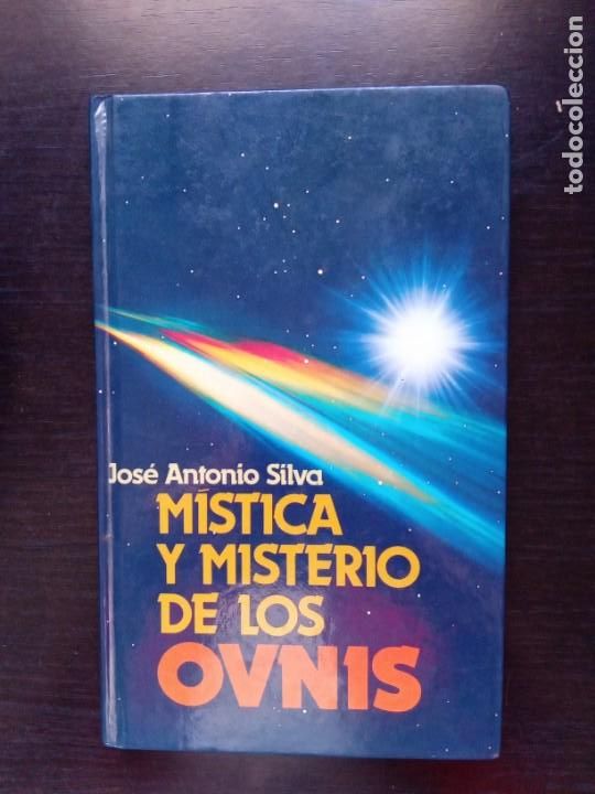 Libros de segunda mano: Mistica y misterio de los ovnis jose antonio silva - Foto 1