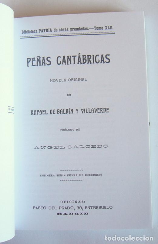 Libros de segunda mano: PE&Ntilde;AS CANTABRICAS - RAFAEL DE BALBIN Y VILLAVERDE - EDICION FACSIMIL DE LA ORIGINAL DE 1908 - Foto 2