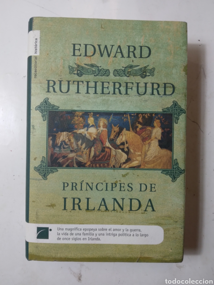 Libros de segunda mano: Edward Rutherfurd, Pr&iacute;ncipes de Irlanda, Roca ed - Foto 1