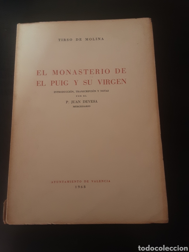 Libros de segunda mano: El monasterio de El Puig y su Virgen. -Tirso de Molina- - Foto 1
