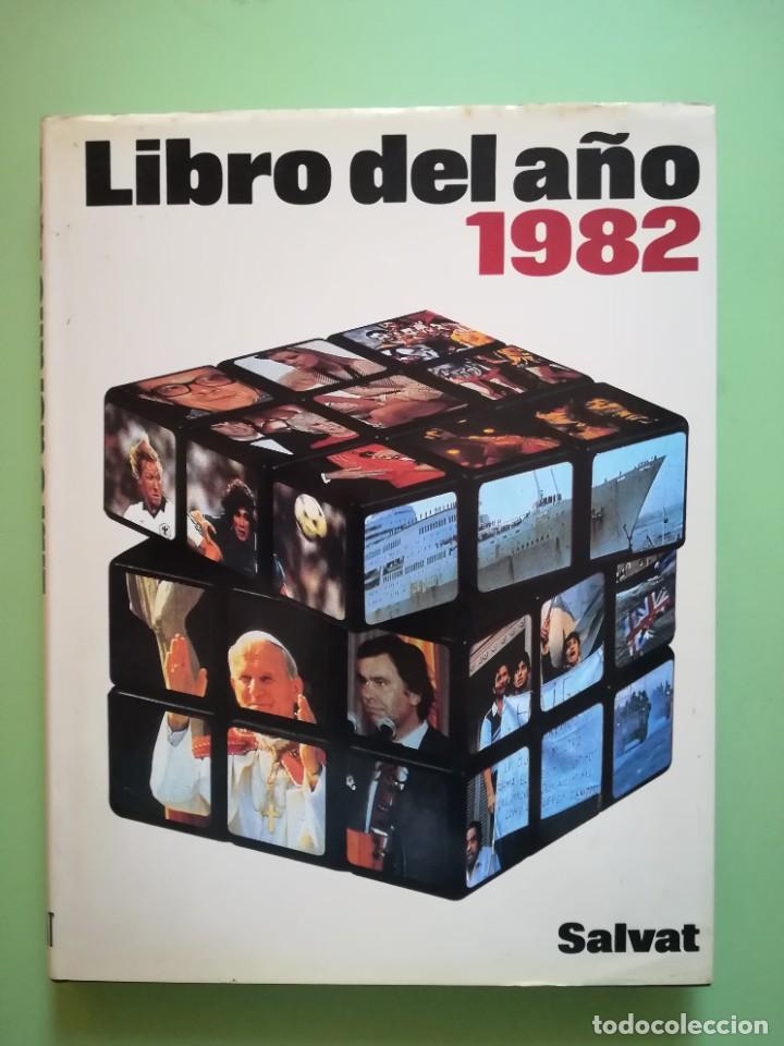 Libros de segunda mano: Libro del a&ntilde;o 1982 Salvat 1982 **- - Foto 1