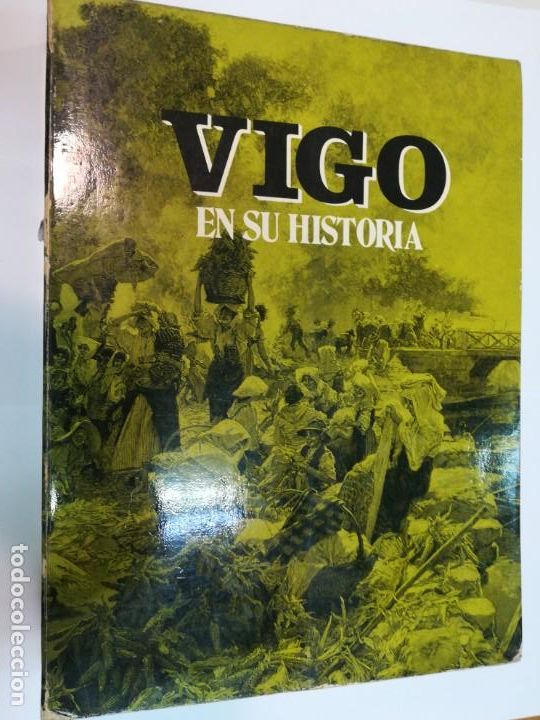 Libros de segunda mano: VV.AA Vigo en su historia SA5936 - Foto 1