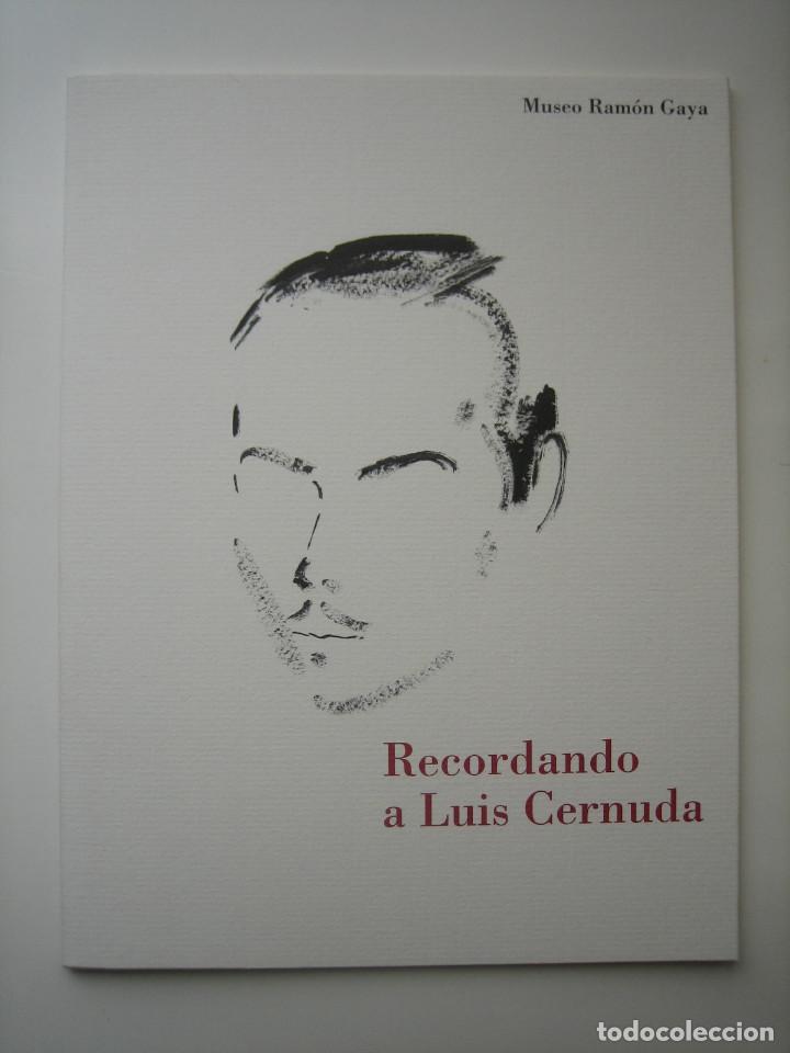 Libros de segunda mano: RECORDANDO A LUIS CERNUDA. MUSEO RAM&Oacute;N GAYA. MURCIA, 2002. - Foto 1
