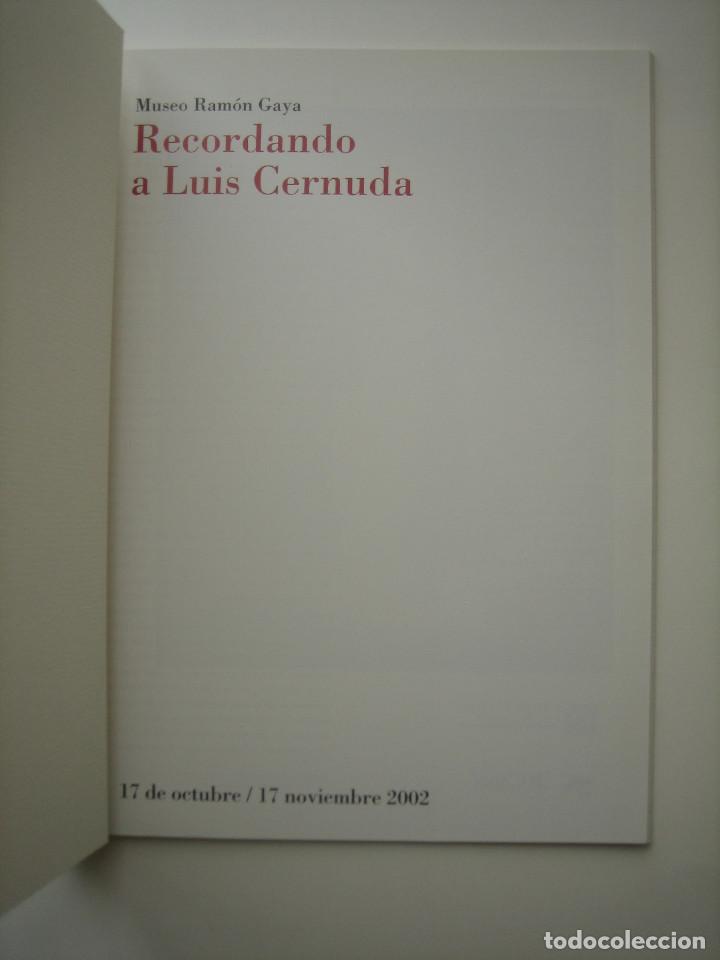 Libros de segunda mano: RECORDANDO A LUIS CERNUDA. MUSEO RAM&Oacute;N GAYA. MURCIA, 2002. - Foto 2