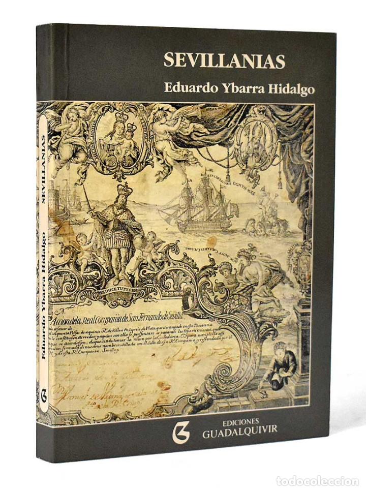 Libros de segunda mano: Sevillan&iacute;as - Eduardo Ybarra Hidalgo - Foto 1