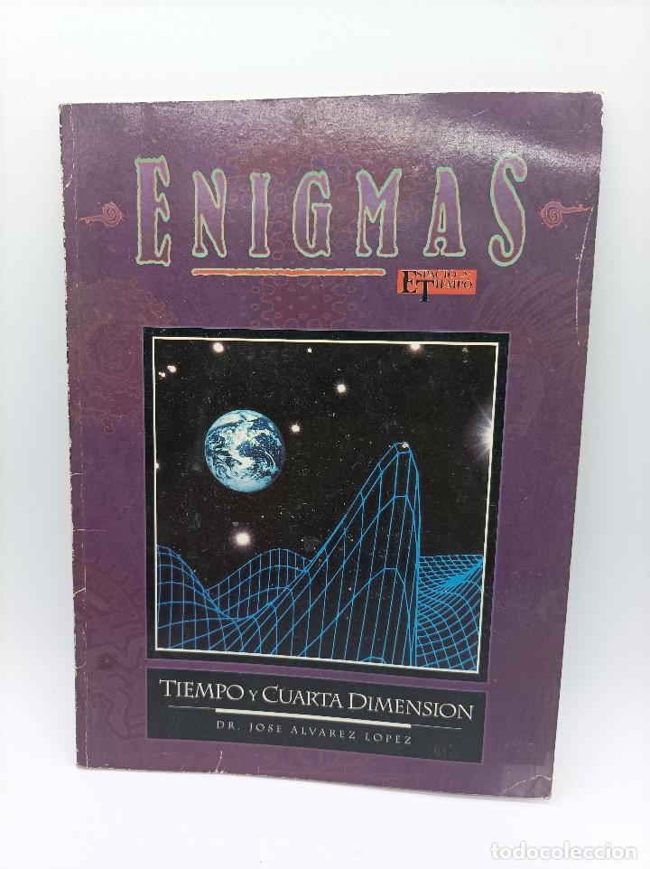 Libros de segunda mano: ENIGMA TIEMPO Y CUARTA DIMENSION - Foto 1
