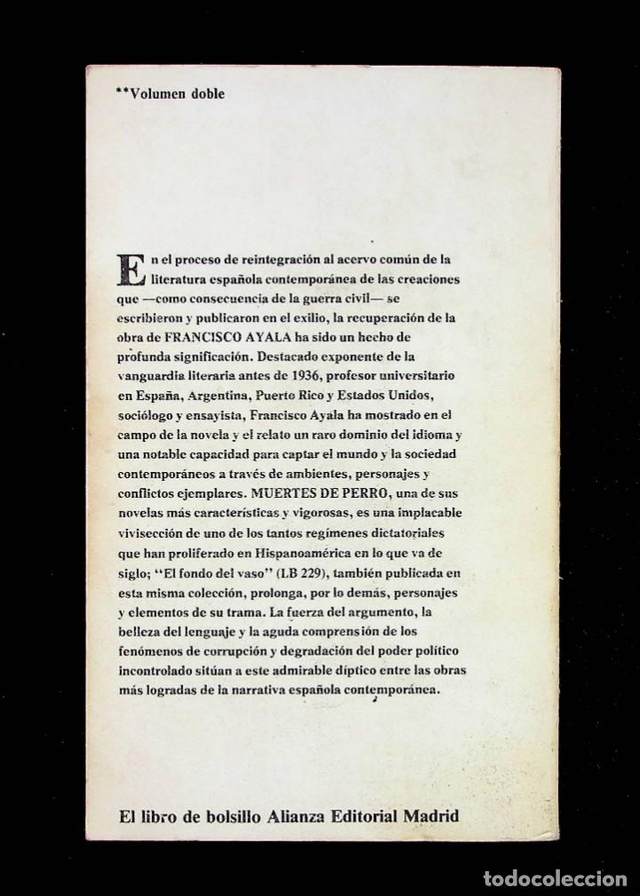 Libros de segunda mano: MUERTES DE PERRO. FRANCISCO AYALA. ALIANZA EDITORIAL. 1979. - Foto 2