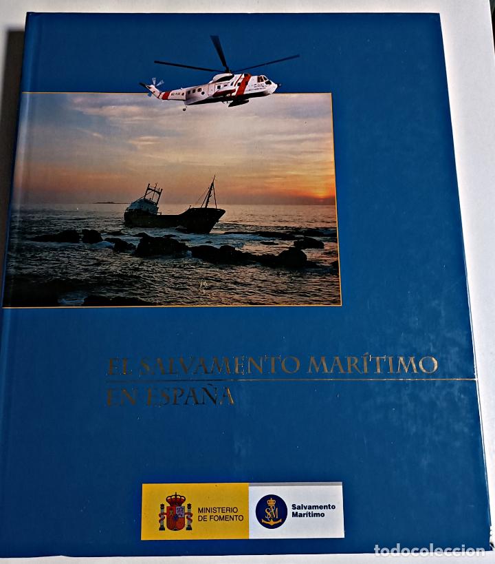 Libros de segunda mano: El salvamento mar&iacute;timo en Espa&ntilde;a - Foto 1