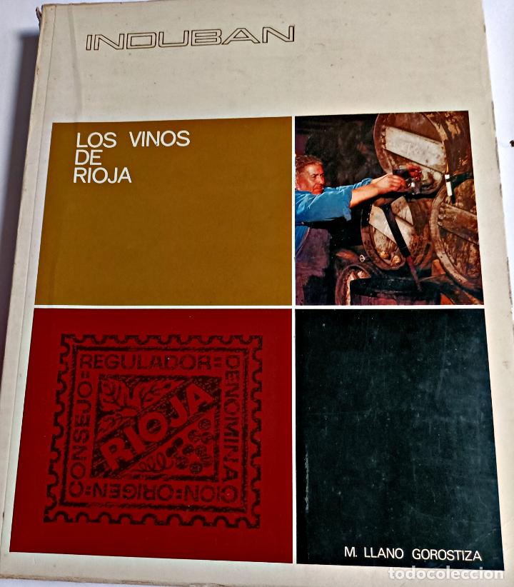 Libros de segunda mano: LOS VINOS DE RIOJA. M. LLANO GOROSTIZA - Foto 1