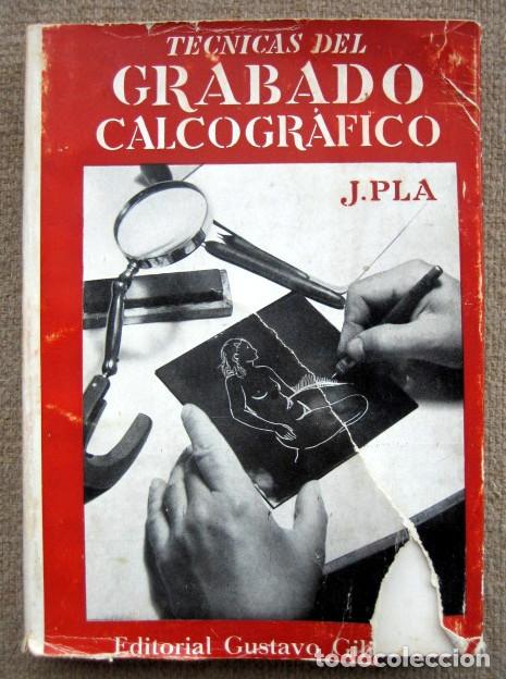 Libros de segunda mano: T&eacute;cnicas de grabado calcogr&aacute;fico, de Jaime Pla - Foto 1