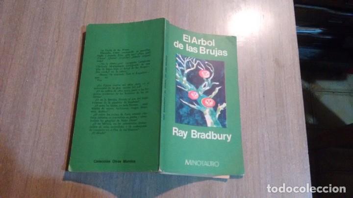 Libros de segunda mano: RAY BRADBURY - EL ARBOL DE LAS BRUJAS - Foto 2