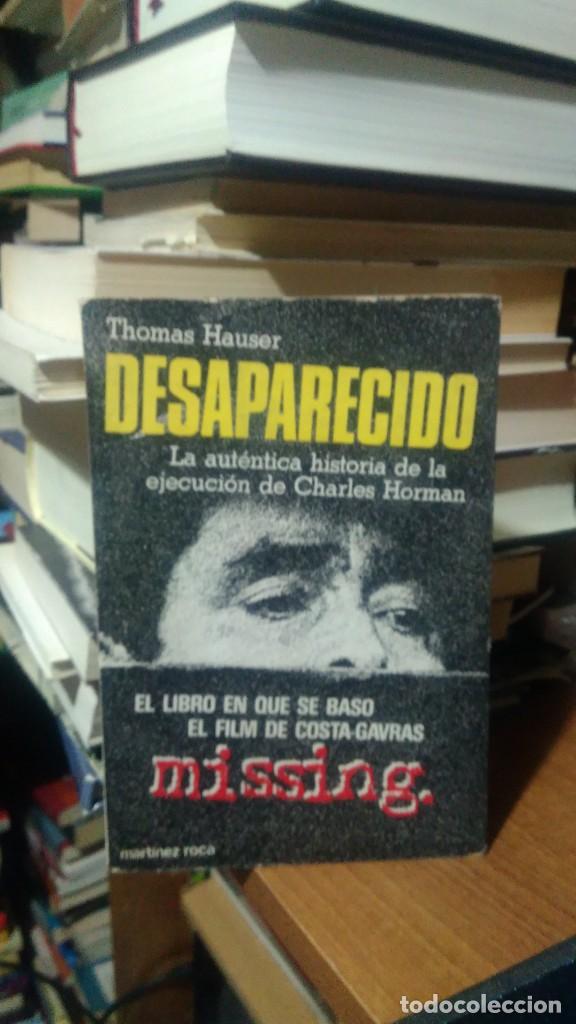 Libros de segunda mano: DESAPARECIDO, THOMAS HAUSER, ED. MARTINEZ ROCA - Foto 1