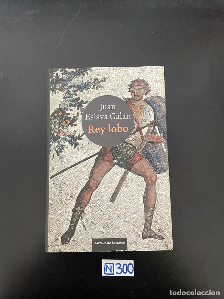 Libros de segunda mano: Juan Eslava Gal&aacute;n Rey Lobo - Foto 1