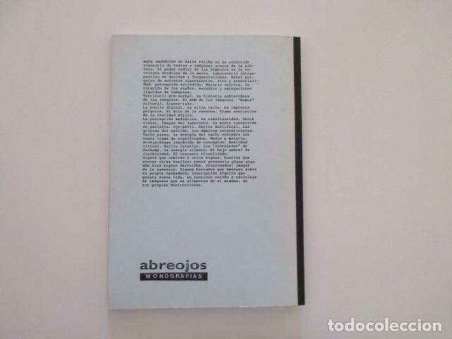 Libros de segunda mano: LIBRO DE ARTISTA DE ANTÓN PATIÑO - MAPA INGRÁVIDO - ABREOJOS MONOGRAFÍAS - 1993 - FERNANDO MILLAN - Foto 7 - 293173588