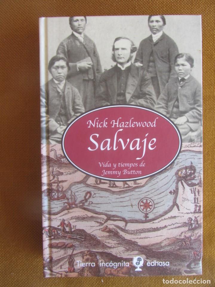 Libros de segunda mano: SALVAJE. NICK HAZLEWOOD. ED. EDHASA. 2004 - Foto 1