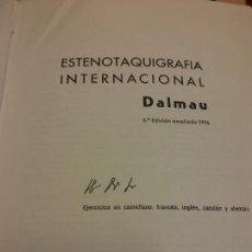 Libros de segunda mano: ESTENOTAQUIGRAFIA INTERNACIONAL. DALMAU. 1976. Lote 293226878