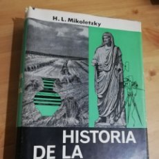 Libros de segunda mano: HISTORIA DE LA CULTURA (H. L. MIKOLETZKY)