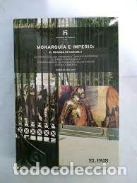 Libros de segunda mano: Monarqu&iacute;a e Imperio. El reinado de Carlos V. Jhon Lynch - Foto 1
