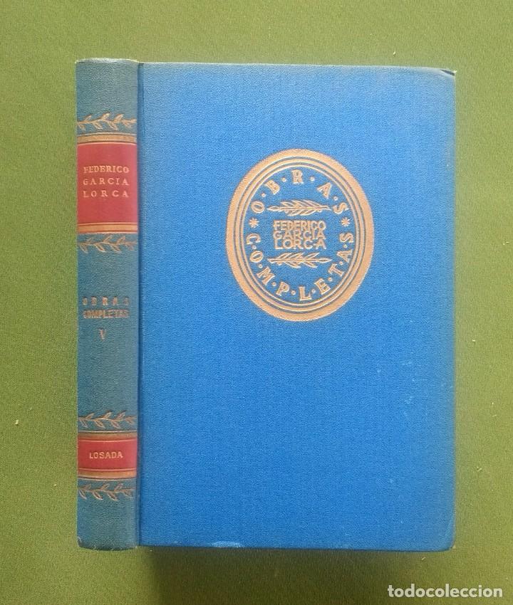 Libros de segunda mano: OBRAS COMPLETAS DE GARC&Iacute;A LORCA - VOL. VI - LOSADA 1944 - Foto 1
