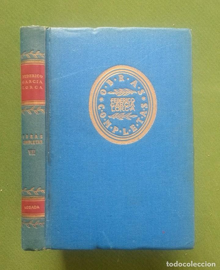 Libros de segunda mano: OBRAS COMPLETAS DE GARC&Iacute;A LORCA - VOL. VII - LOSADA 1944 - Foto 1