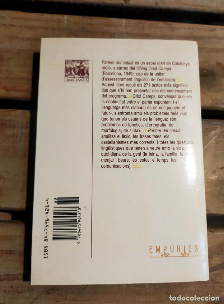 Libros de segunda mano: Oriol Camps PARLEM DEL CATALA, - CATALA - Foto 2