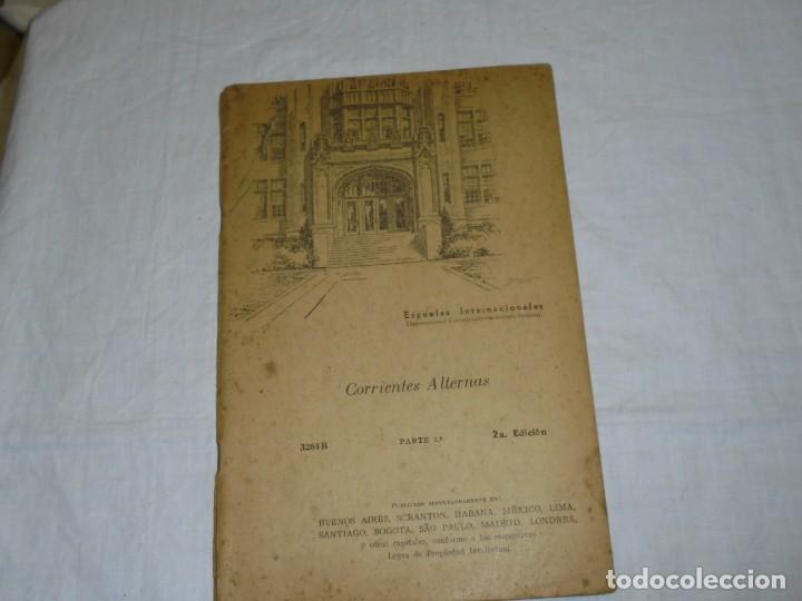 Libros de segunda mano: CORRIENTES ALTERNAS 2&ordf; PARTE 2&ordf; EDICION ESCUELAS INTERNACIONALES - Foto 1