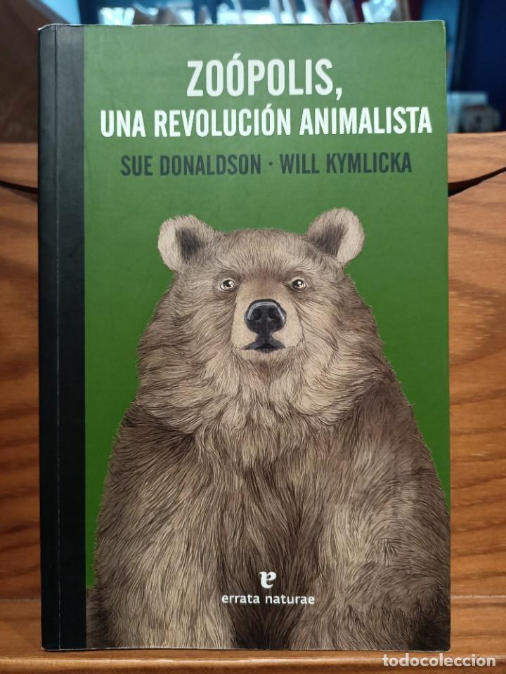 Livres d'occasion: ZOOPOLIS, UNA REVOLUCION ANIMALISTA