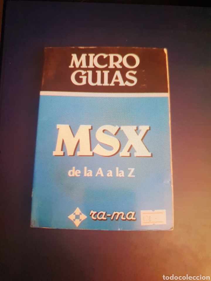 Libros de segunda mano: MICRO GUIAS MSX DE LA A LA Z RA-MA - Foto 1
