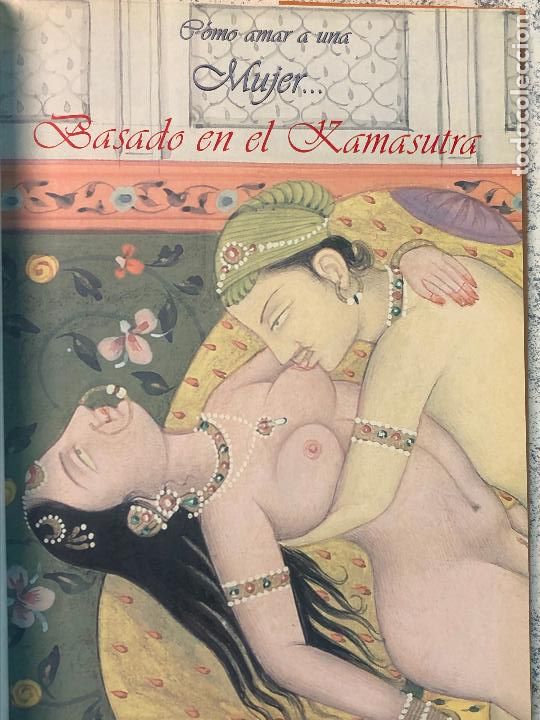 Libros de segunda mano: COMO AMAR A UNA MUJER. BASADO EN EL KAMASUTRA Varma, Pavan K. - Foto 3