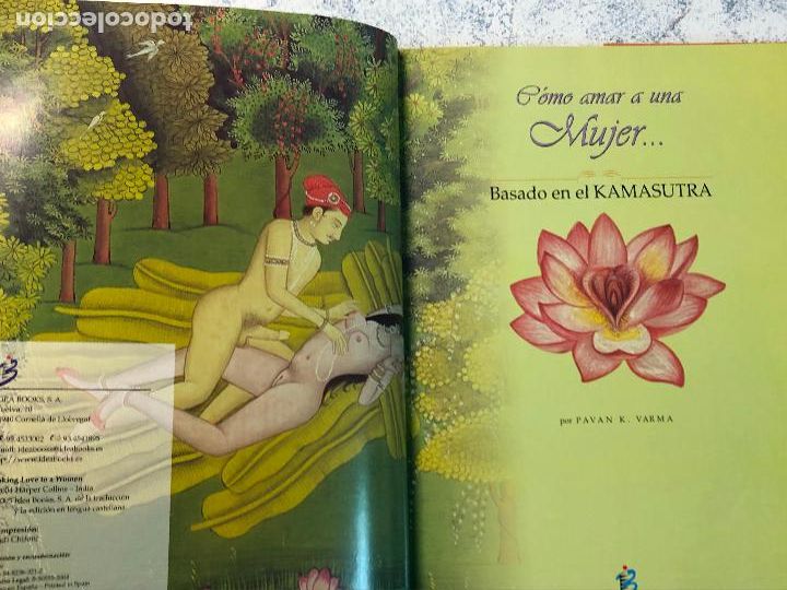 Libros de segunda mano: COMO AMAR A UNA MUJER. BASADO EN EL KAMASUTRA Varma, Pavan K. - Foto 4