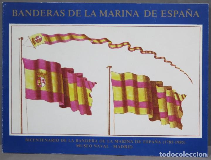 Second hand books: BANDERAS DE LA MARINA DE ESPA&Ntilde;A 1785-1985
