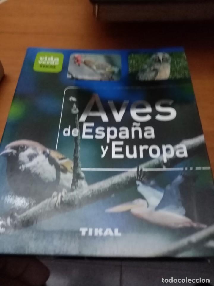Libros de segunda mano: AVES DE ESPA&Ntilde;A Y EUROPA . TIKAL. EST27B4 - Foto 1