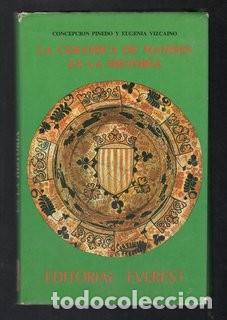 Second hand books: PINEDO, C. y VIZCAINO, E: LA CERAMICA DE MANISES EN LA HISTORIA.