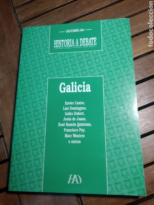 Libros de segunda mano: Galicia historia a debate. 1995. HAD. Carlos barros. - Foto 1