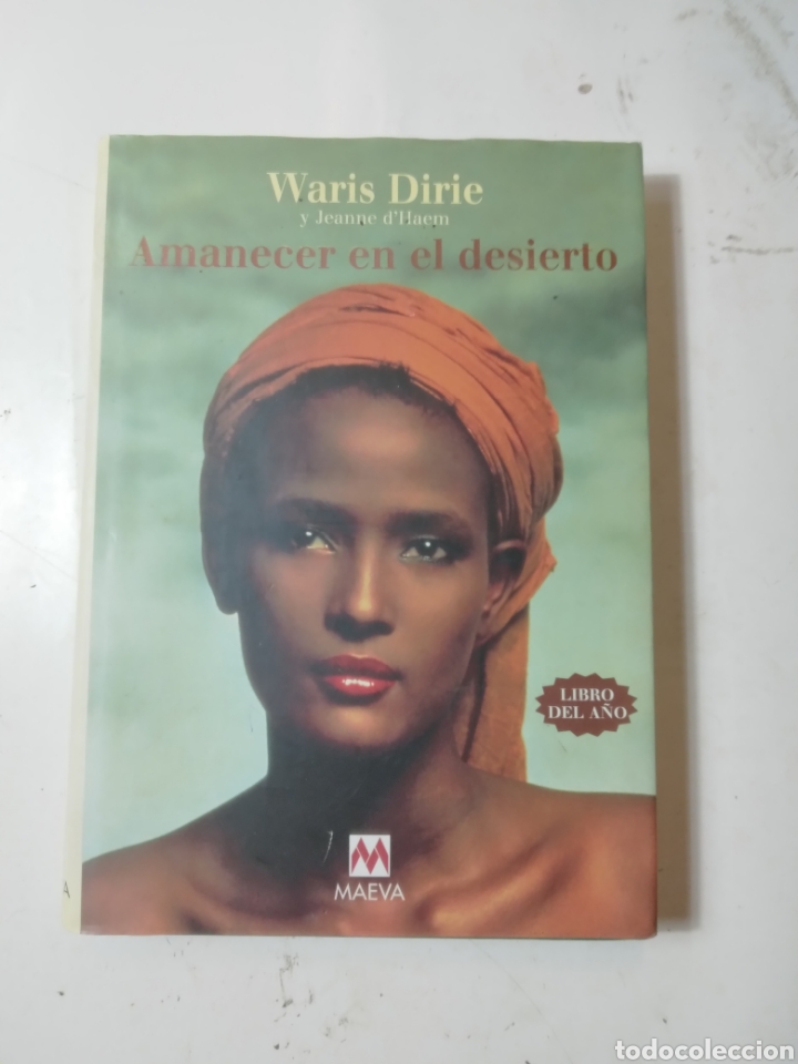 Libros de segunda mano: Waris Dirie,Amanecer en el desierto, Maeva - Foto 1