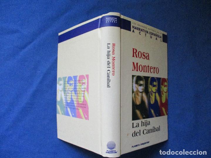 Libros de segunda mano: LA HIJA DEL CAN&Iacute;BAL / 1999 ROSA MONTERO - Foto 2