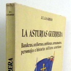 Libros de segunda mano: LA ASTURIAS GUERRERA J.E. CASARIEGO