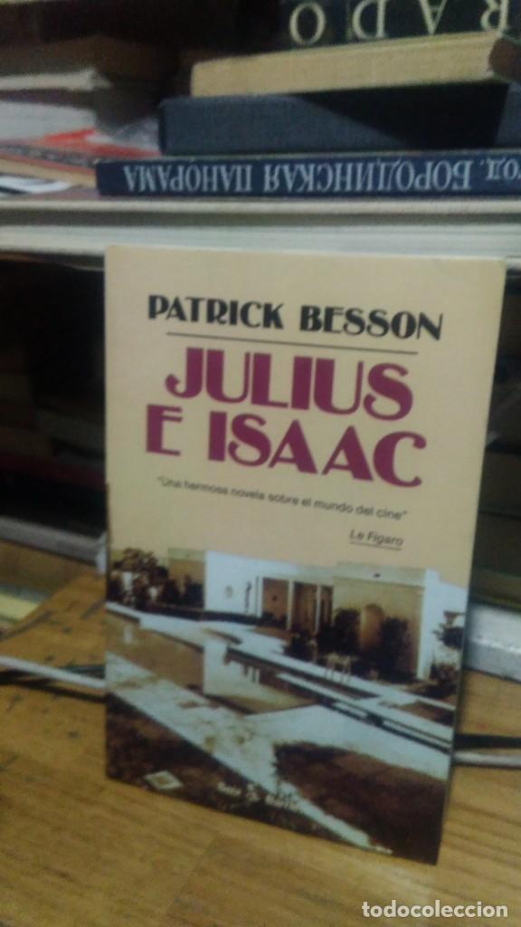 Libros de segunda mano: JULIUS E ISAAC, PATRICK BESSON, ED. SEIX BARRAL - Foto 1