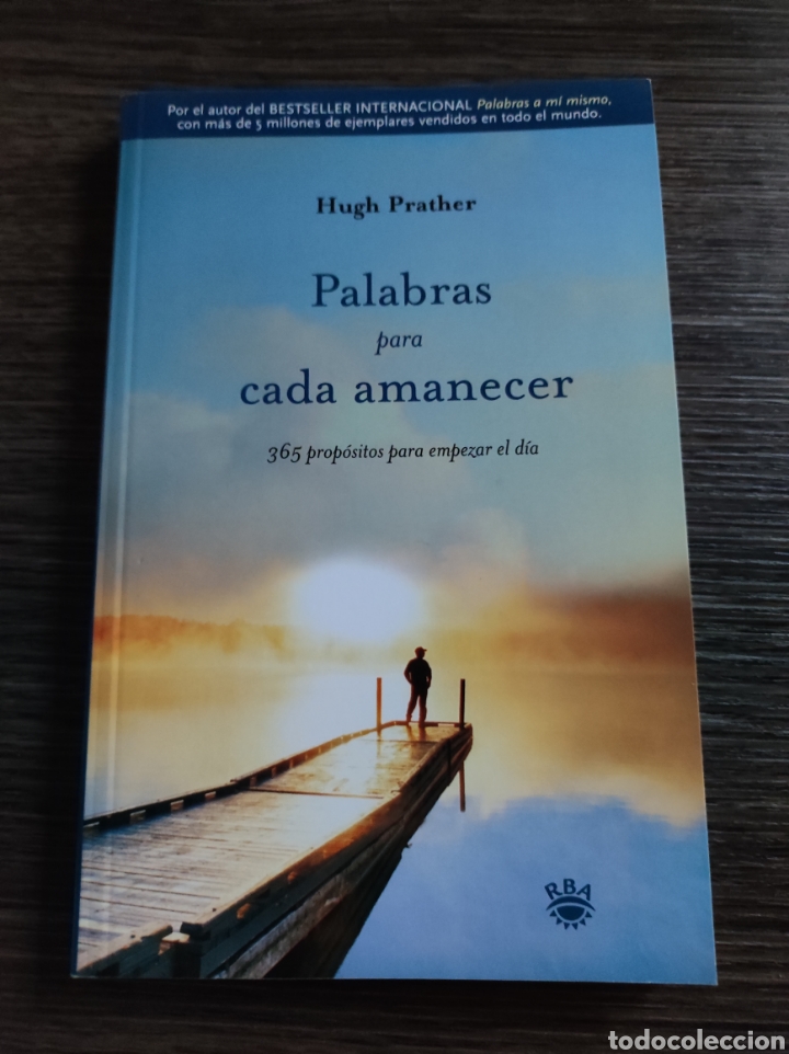 Libros de segunda mano: Palabras para cada amanecer Hugh Prather RBA - Foto 1