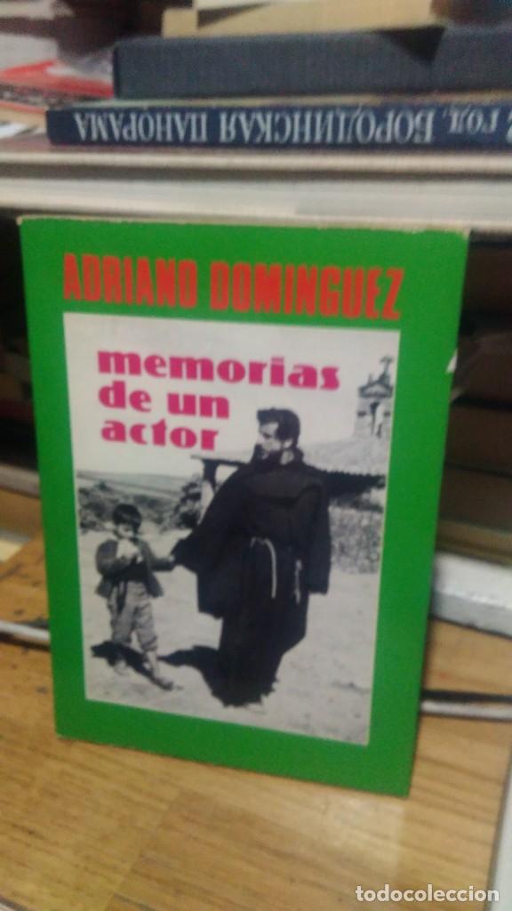 Libros de segunda mano: MEMORIAS DE UN ACTOR, ADRIANO DOMINGUEZ, ED. DYRSA - Foto 1