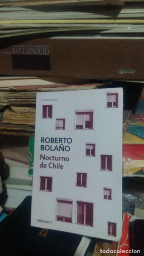 Libros de segunda mano: NOCTURNO DE CHILE, ROBERTO BOLA&Ntilde;O, ED. DEBOLSILLO - Foto 1
