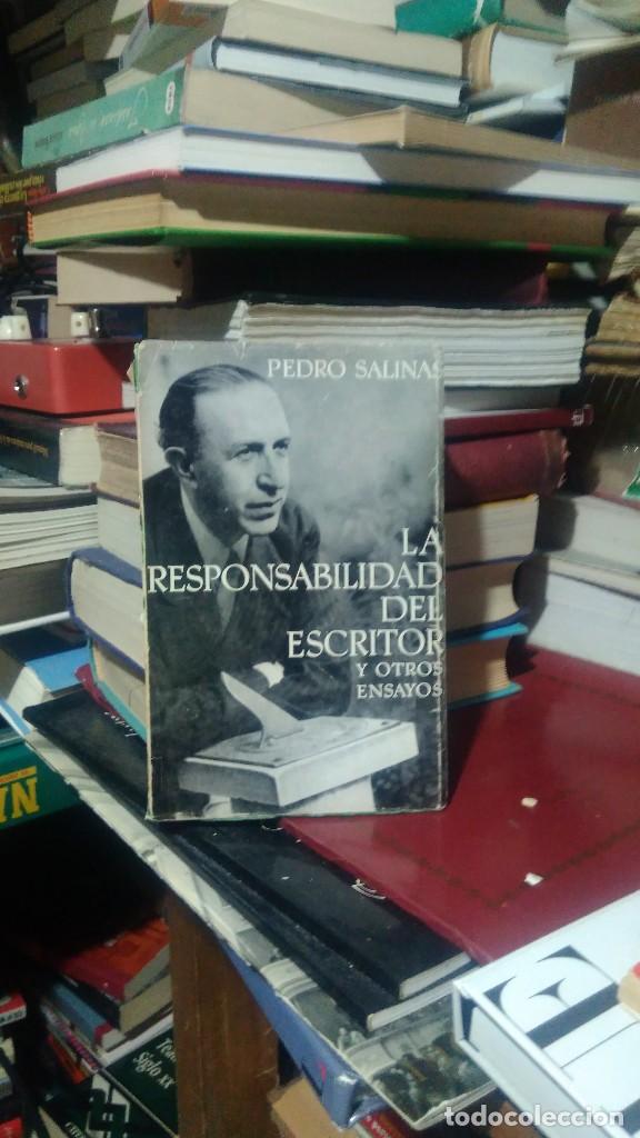 Libros de segunda mano: LA RESPONSABILIDAD DEL ESCRITOR, PEDRO SALINAS, ED. SEIX BARRAL - Foto 1