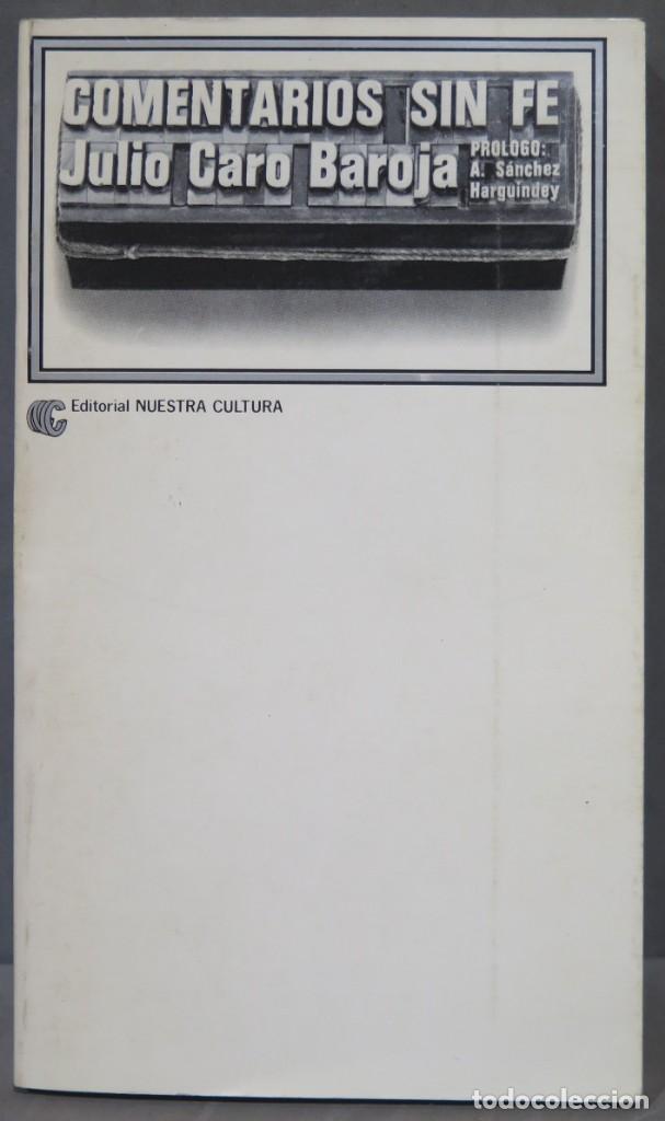 Libros de segunda mano: COMENTARIOS SIN FE. JULIO CARO BAROJA - Foto 1