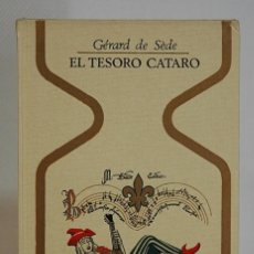 Livres d'occasion: EL TESORO CÁTARO. GERARD DE SEDE. PLAZA & JANÉS. 1972. Lote 293835798