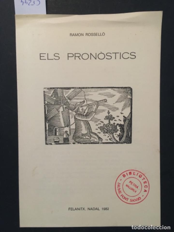 Libros de segunda mano: ELS PRONOSTICS, RAMON ROSSELLO - Foto 1